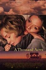 Watch A Thousand Acres 9movies