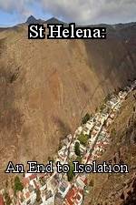 Watch St Helena: An End to Isolation 9movies