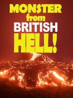 Watch Monster from British Hell 9movies