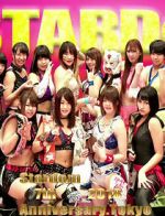 Watch Stardom.7th.Anniversary.Tokyo.Korakuen.Hall. 9movies