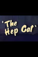 Watch The Hep Cat (Short 1942) 9movies