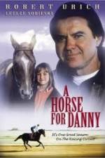 Watch A Horse for Danny 9movies