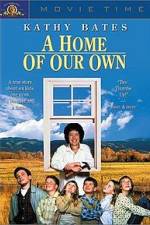 Watch A Home of Our Own 9movies