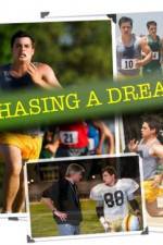 Watch Chasing a Dream 9movies