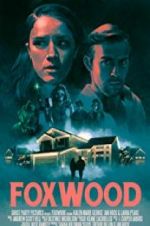 Watch Foxwood 9movies
