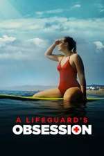 Watch A Lifeguard's Obsession 9movies