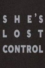 Watch She's Lost Control 9movies