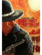 Watch Shoot First and Pray You Live (Because Luck Has Nothing to Do with It) 9movies