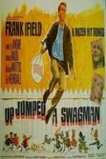 Watch Up Jumped a Swagman 9movies