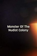Watch Monster of the Nudist Colony 9movies