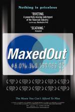 Watch Maxed Out Hard Times Easy Credit and the Era of Predatory Lenders 9movies