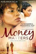 Watch Money Matters 9movies