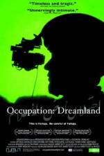 Watch Occupation Dreamland 9movies