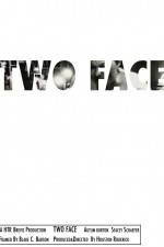 Watch Two Face 9movies