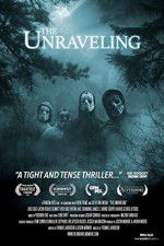 Watch The Unraveling 9movies