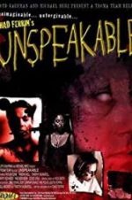 Watch Unspeakable 9movies