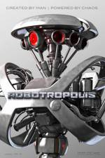 Watch Robotropolis 9movies