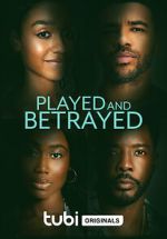 Watch Played and Betrayed 9movies
