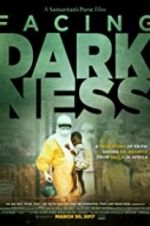 Watch Samaritan\'s Purse presents Facing Darkness 9movies