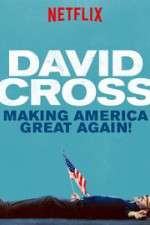 Watch David Cross: Making America Great Again 9movies