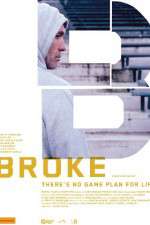 Watch Broke 9movies