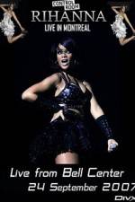 Watch Rihanna - Live Concert in Montreal 9movies