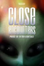 Watch Close Encounters: Proof of Alien Contact 9movies