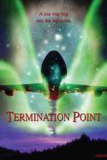 Watch Termination Point 9movies