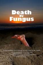 Watch Death by Fungus 9movies