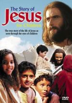 Watch The Story of Jesus for Children 9movies