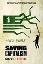 Watch Saving Capitalism 9movies