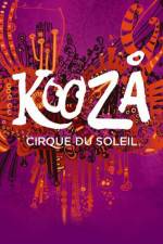 Watch Cirque du Soleil Kooza 9movies
