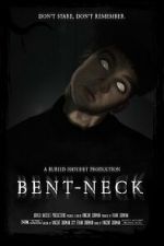 Watch Bent Neck (Short 2020) 9movies