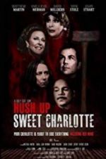 Watch Hush Up Sweet Charlotte 9movies