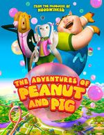 Watch The Adventures of Peanut and Pig 9movies