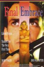 Watch Final Embrace 9movies