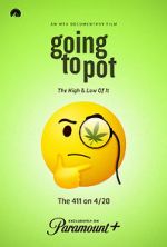 Watch Going to Pot: The Highs and Lows of It 9movies