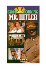 Watch Good Morning Mr Hitler 9movies