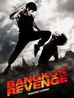 Watch Bangkok Revenge 9movies