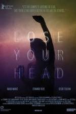 Watch Lose Your Head 9movies
