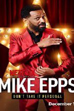 Watch Mike Epps: Don\'t Take It Personal 9movies