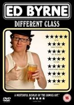 Watch Ed Byrne: Different Class 9movies
