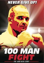 Watch Journey to the 100 Man Fight: The Judd Reid Story 9movies