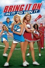 Watch Bring It On: In It to Win It 9movies