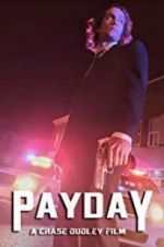 Watch Payday 9movies