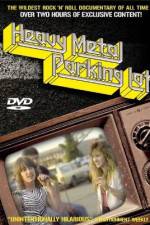 Watch Heavy Metal Parking Lot 9movies