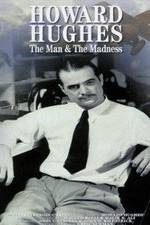 Watch Howard Hughes: The Man and the Madness 9movies