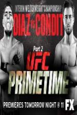 Watch UFC Primetime Diaz vs Condit Part 3 9movies