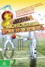 Watch Cricket's Greatest Blunders & Wonders 9movies