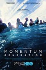 Watch Momentum Generation 9movies